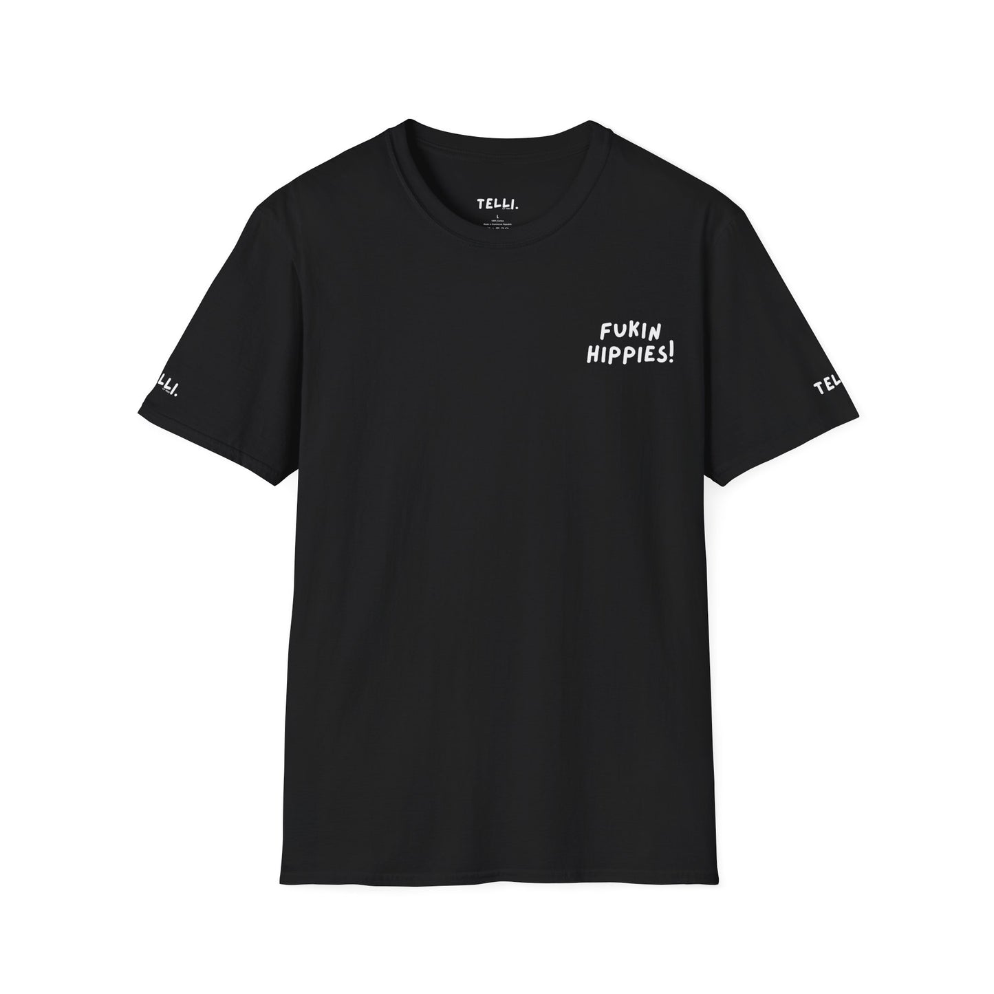 Fukin Hippies! T-Shirt